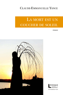 Mort est un coucher de soleil (La)